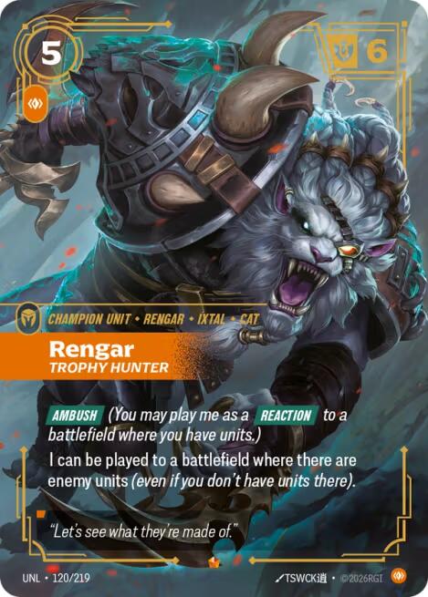 Rengar - Trophy Hunter [UNL - 120/219]