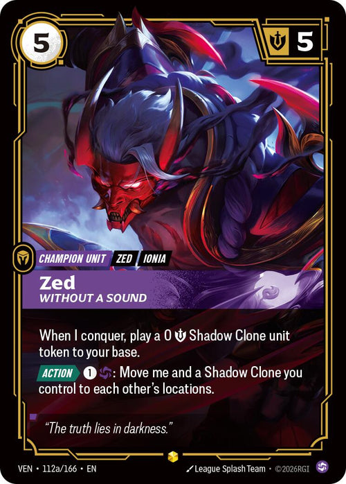 Zed - Without a Sound (Alternate Art) [VEN - 112a/166]
