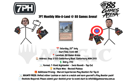 7PT Monthly Win-A-Land @ 88 Games Arena! (July)